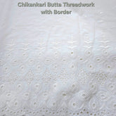 Off-White Cotton Fabric with all over Chikankari Butta Work & Floral Hakoba Border